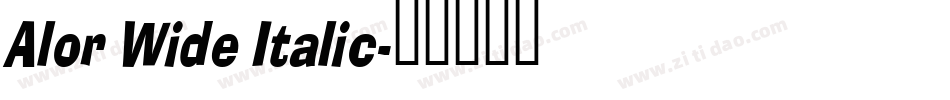 Alor Wide Italic字体转换